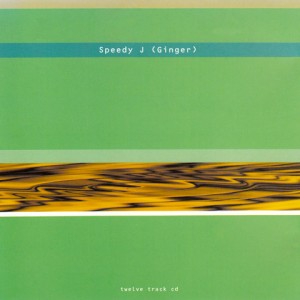 One of the more "ahead of its time" albums in the series, Ginger was Speedy J's predecessor to important IDM works like Public Energy No. 1 and A Shocking Hobby