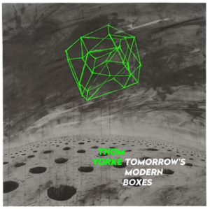 thomyorke-tomorrowsmodernboxes